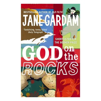 God On The Rocks - Jane Gardam