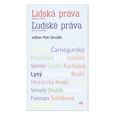 Lidská práva Zprava i zleva - Ján Čarnogurský