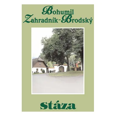 Stáza - B. Zahradník Brodský