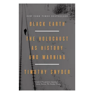 Black Earth - Timothy Snyder