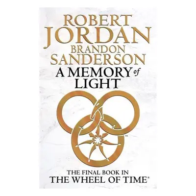 Wheel of Time 14. A Memory of Light - Brandon Sanderson