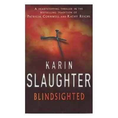 Blindsighted - Karin Slaughter