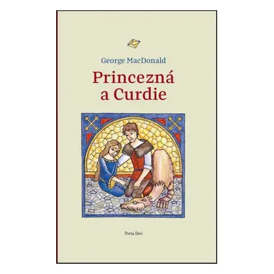 Princezná a Curdie - George MacDonald