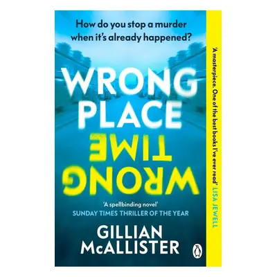 Wrong Place Wrong Time - Gilly McAllister