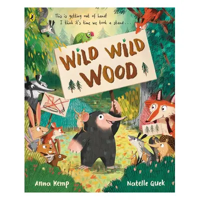 Wild Wild Wood - Anna Kemp