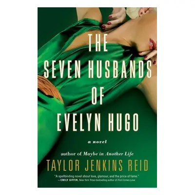 The Seven Husbands of Evelyn Hugo - Taylor Jenkins Reidová