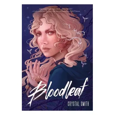 Bloodleaf - Crystal Smith