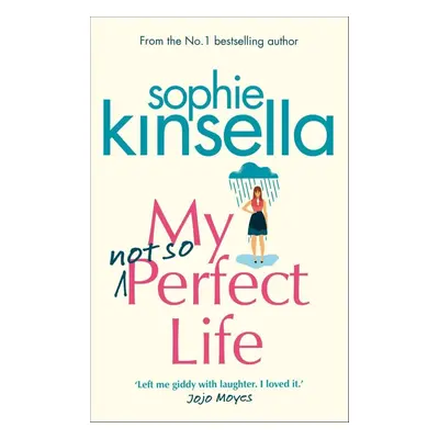 My Not So Perfect Life - Sophie Kinsella