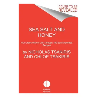 Sea Salt and Honey - Nicholas Tsakiris