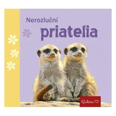 Nerozluční priatelia - Autor Neuveden