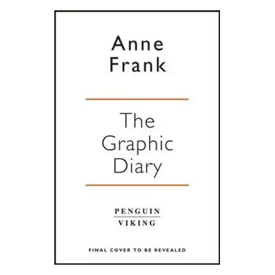 The Graphic Diary - Anna Franková