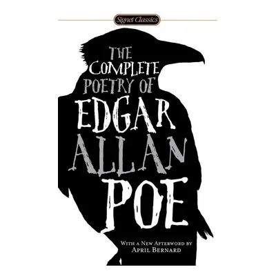 The Complete Poetry of Edgar Allan Poe - Edgar Allan Poe