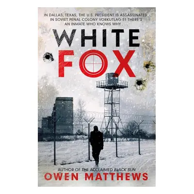 White Fox - Owen Matthews