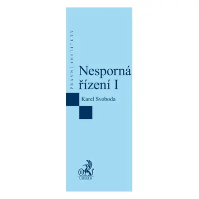 Nesporná řízení I. - Karel Svoboda