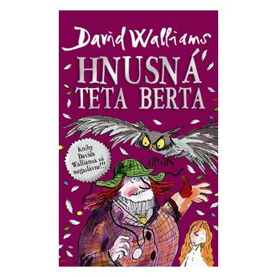 Hnusná teta Berta - David Walliams