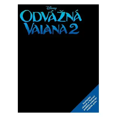 Odvážná Vaiana 2 - Příběh podle filmu - Kolektiv