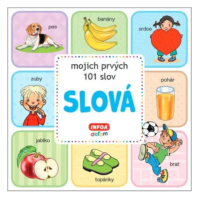 Slová mojich prvých 101 slov - Autor Neuveden