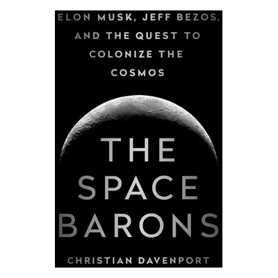 The Space Barons - Christian Davenport