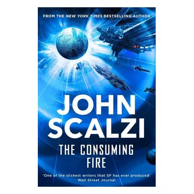 The Consuming Fire - John Scalzi