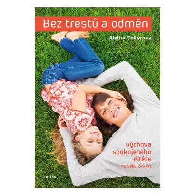 Bez trestů a odměn - Aletha Solterová