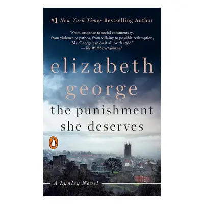 The Punishment She Deserves - Elizabeth George