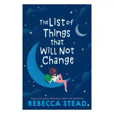 The List of Things That Will Not Change - Rebecca Stead