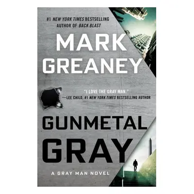 Gunmetal Gray - Mark Greaney