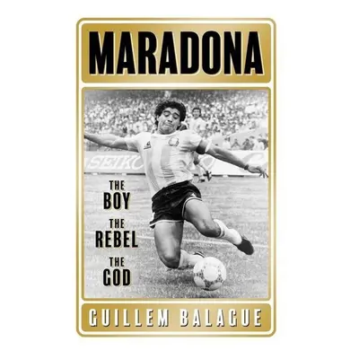 Maradona - Guillem Balague