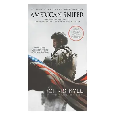 American Sniper. Movie Tie-In Edition - Jim DeFelice