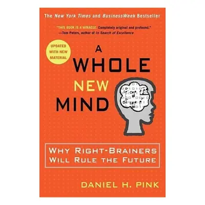 A Whole New Mind - Daniel H. Pink