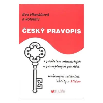 Český pravopis - Eva Hlaváčková