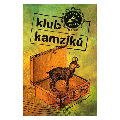 Klub kamzíků - Martina Skala