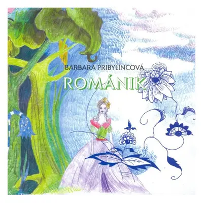 Románik - Barbara Pribylincová