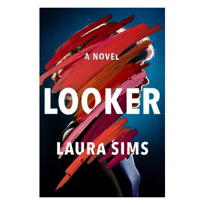 Looker - Laura Sims