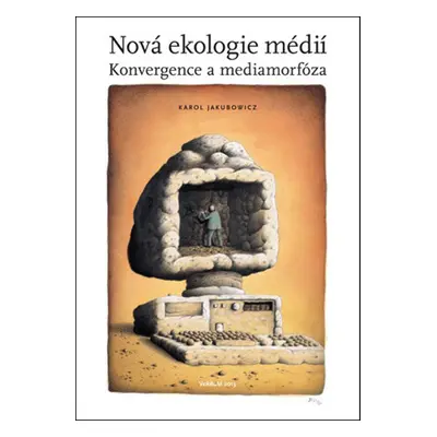 Nová ekologie médií - Karol Jakubowicz