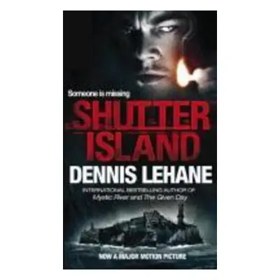 Shutter Island. Film Tie-In - Dennis Lehane