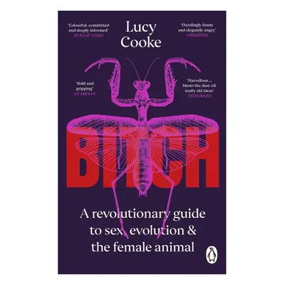 Bitch - Lucy Cooke