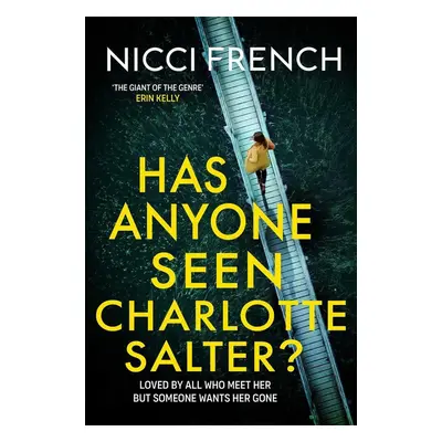 Has Anyone Seen Charlotte Salter? - Nicci French