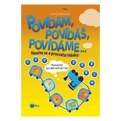 Povídám, povídáš, povídáme o... - Helena Košťálová