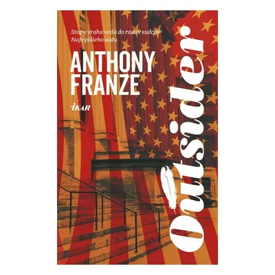 Outsider - Anthony Franze