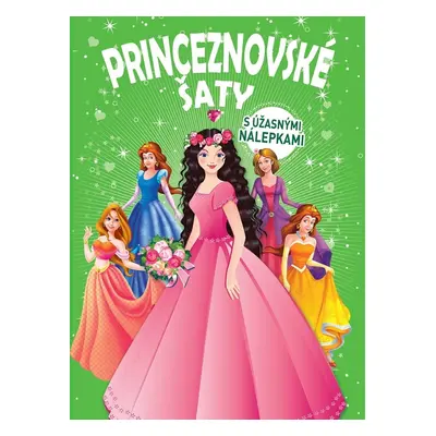 Princeznovské šaty - Autor Neuveden