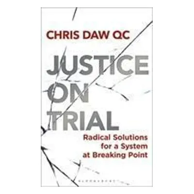 Justice on Trial - Chris Dawn