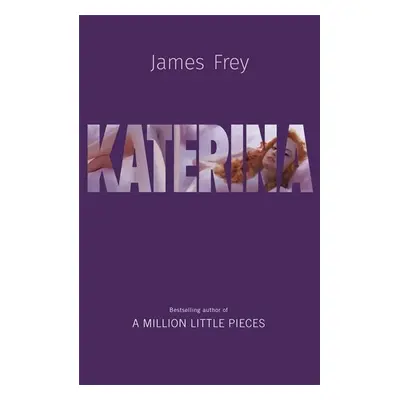 Katerina - James Frey