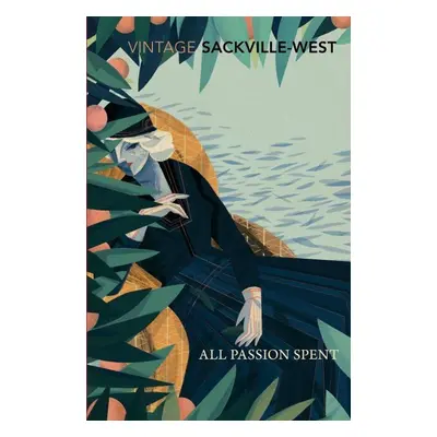 All Passion Spent - Vita Sackville-West