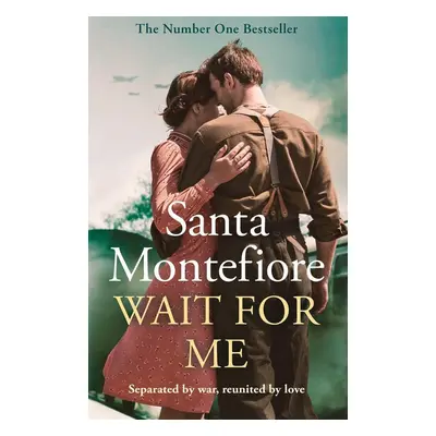 Wait for Me - Santa Montefiore