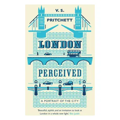 London Perceived - V. S. Pritchett