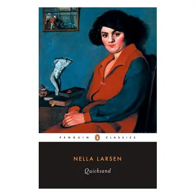 Quicksand - Nella Larsen