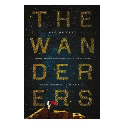 The Wanderers - Meg Howrey