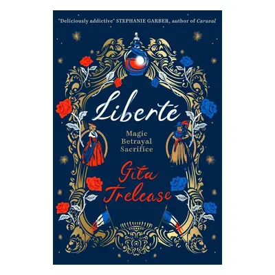 Liberté - Gita Trelease