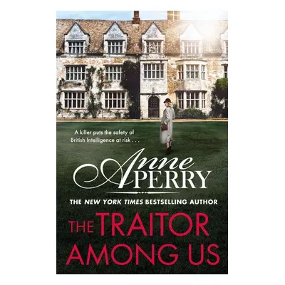 A Traitor Among Us - Anne Perry